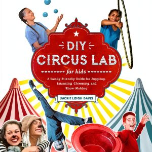 Quarry Books Lab for Kids Circus Book Fun Arts Story Ages 9-14-0